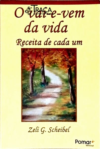 O Vai-e-vem da Vida