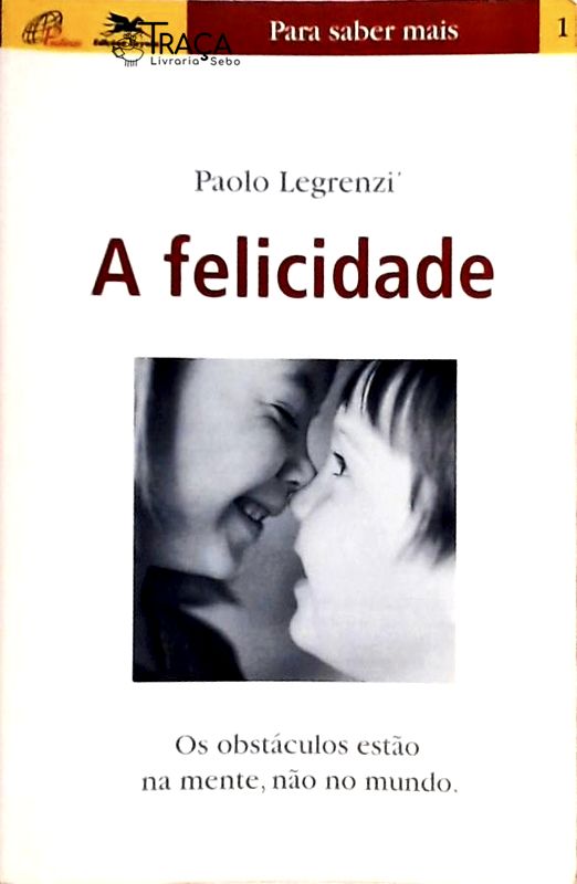 A Felicidade