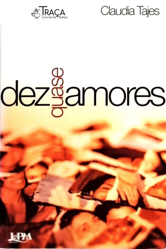 Dez Quase Amores
