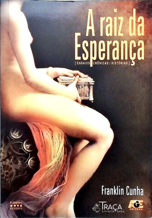 A Raiz da Esperança