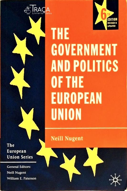 The Government And Politics Of The European Union