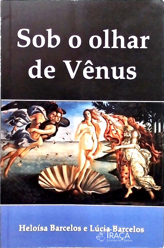 Sob o Olhar de Vênus