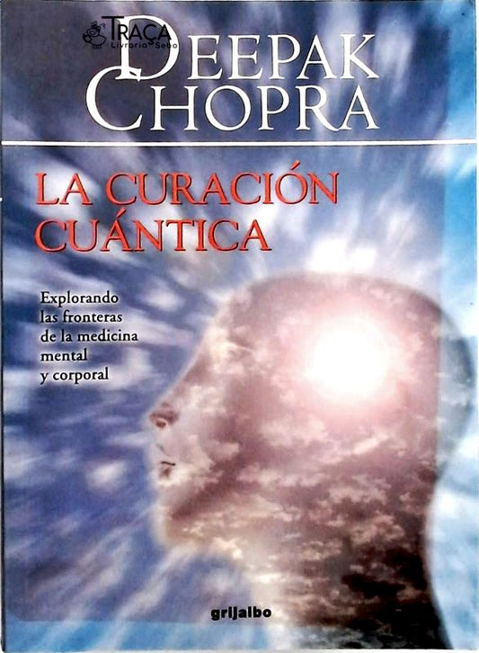La Curacion Cuantica