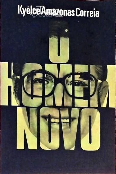 O Homem Novo
