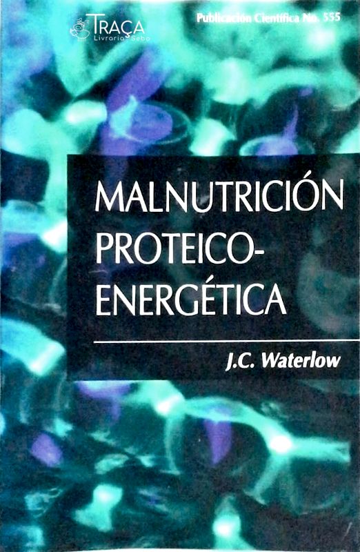 Malnutrición Proteico-energética