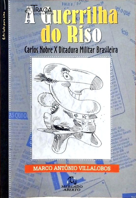 A Guerrilha Do Riso