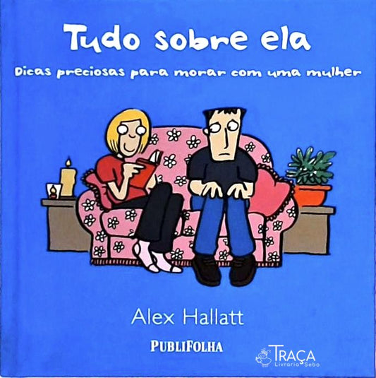 Tudo Sobre Ela