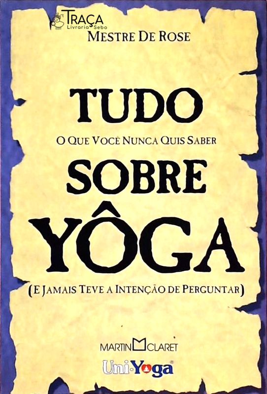 Tudo Sobre Yoga