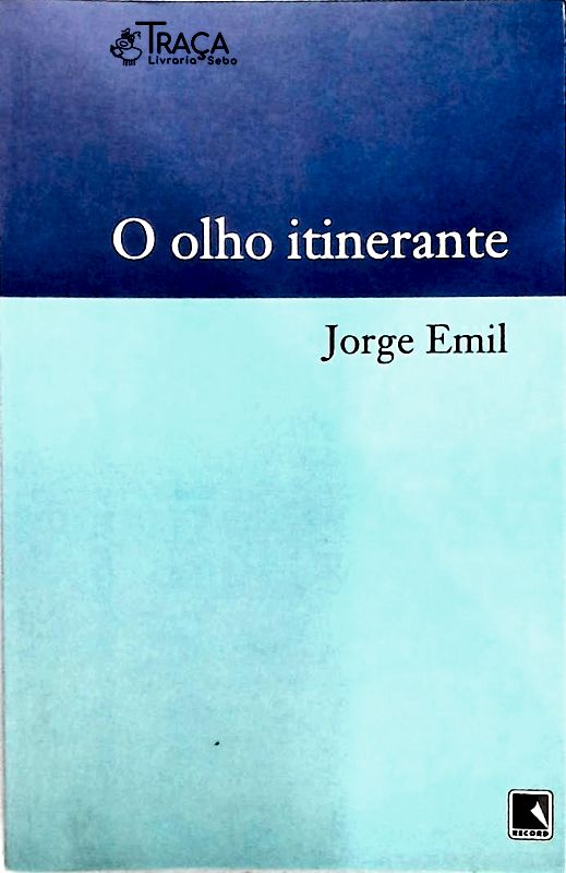 O Olho Itinerante