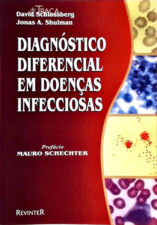 Diagnóstico Diferencial em Doenças Infecciosas