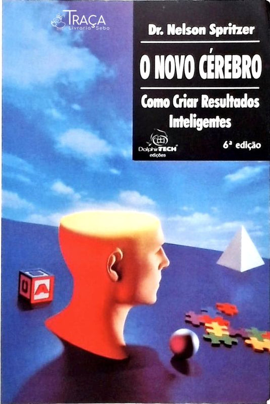 O Novo Cérebro