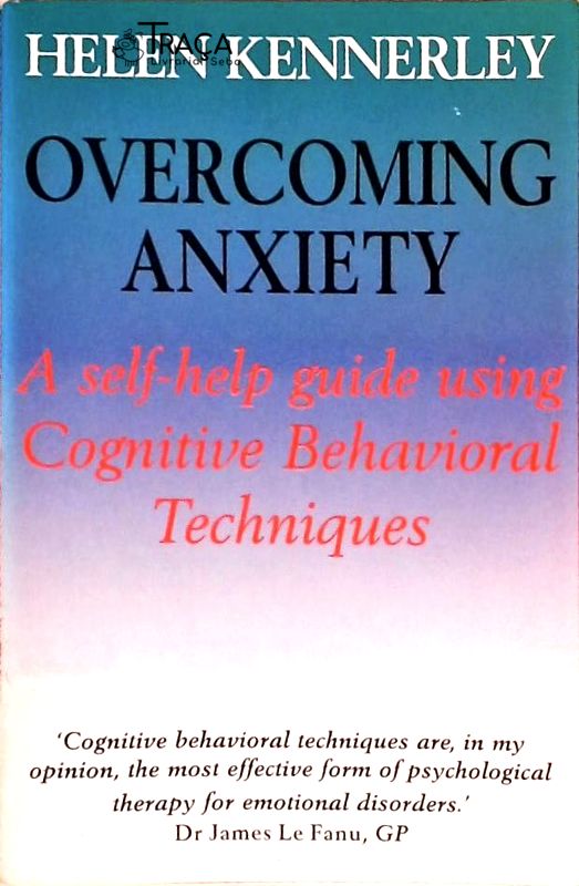 Overcoming Anxiety - a Books On Prescription Title