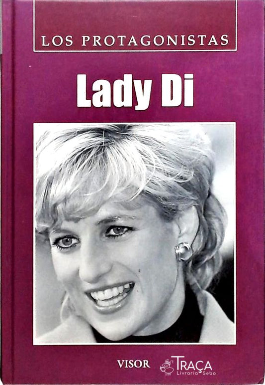 Los Protagonistas - Lady Di