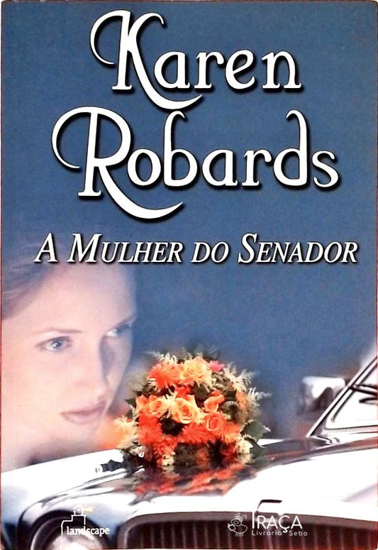A Mulher do Senador