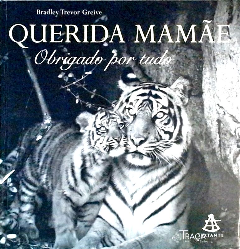 Querida Mamãe, Obrigado por Tudo