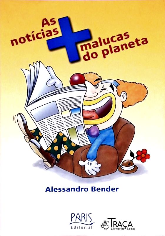 As Notícias Mais Malucas do Planeta