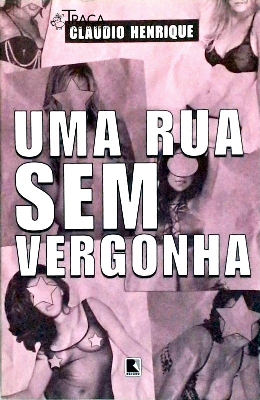 Uma Rua sem Vergonha