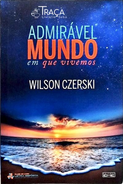 Admirável Mundo em Que Vivemos