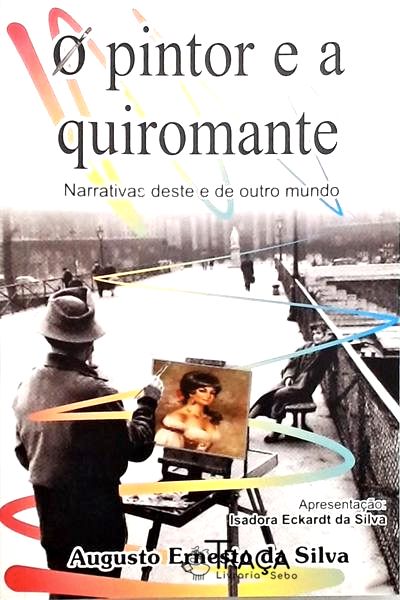 O Pintor e a Quiromante