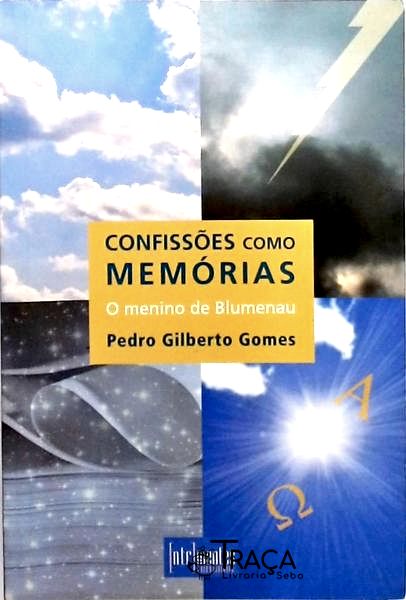 Confissões Como Memórias