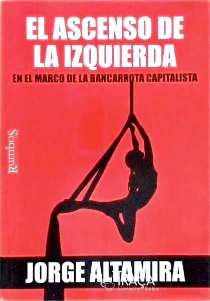 El Ascenso de La Izquierda