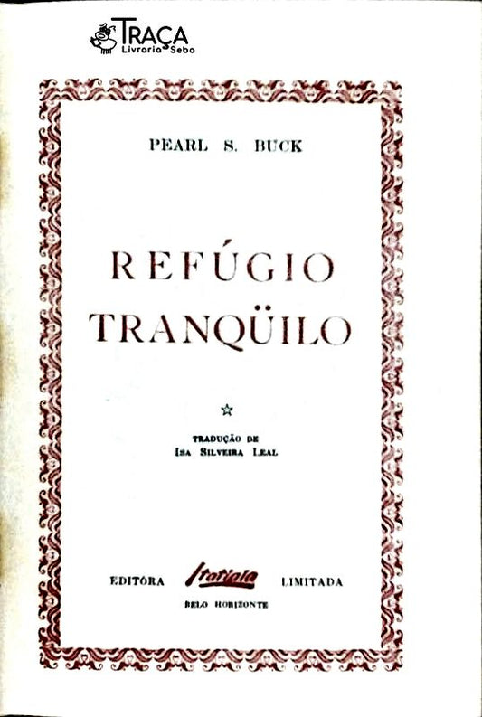 Refúgio Tranquilo - Volume 2