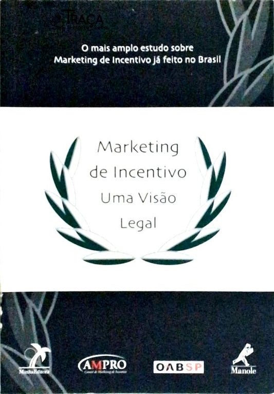 Marketing de Incentivo Uma Visão Legal