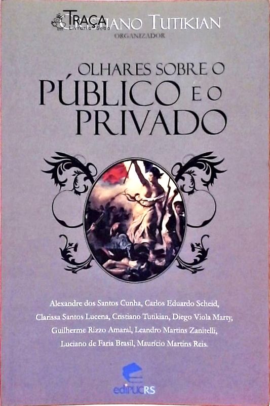 Olhares Sobre o Público e o Privado