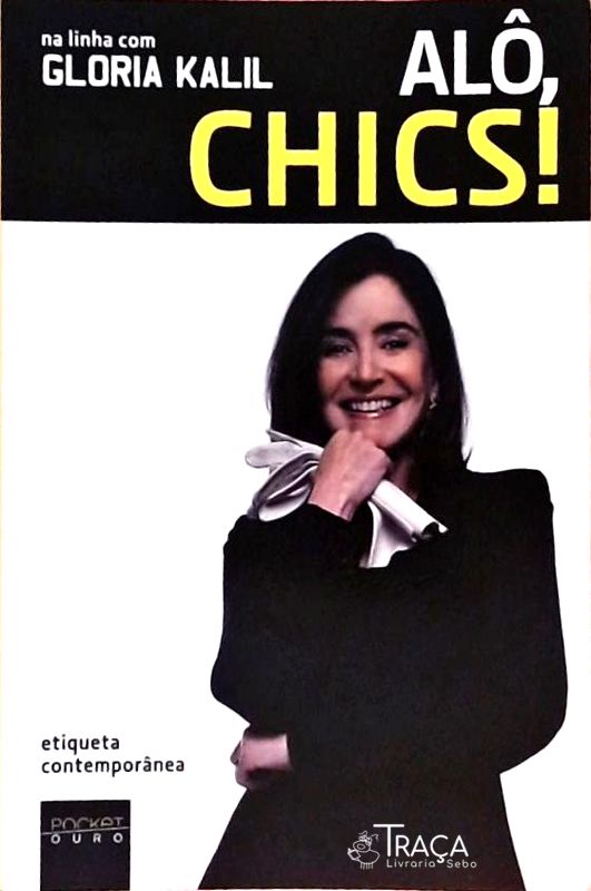 Alô, Chics!