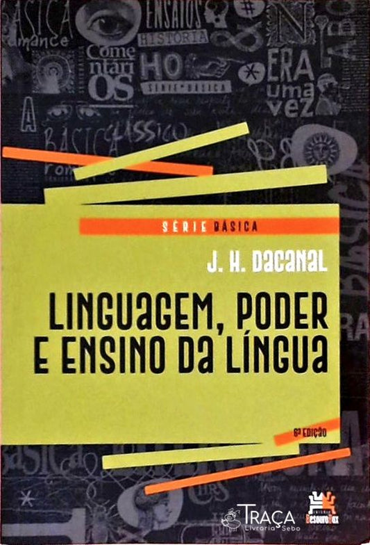 Linguagem, Poder e Ensino da Língua