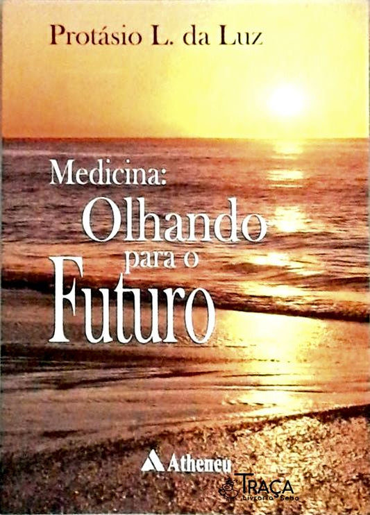 Medicina Olhando para o Futuro