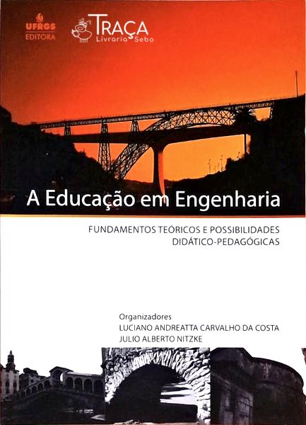 A Educação em Engenharia