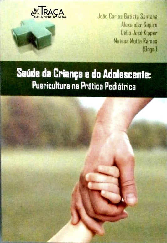 Saúde da Criança e do Adolescente