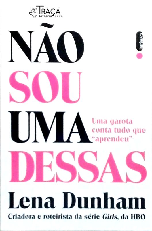 Não Sou Uma Dessas