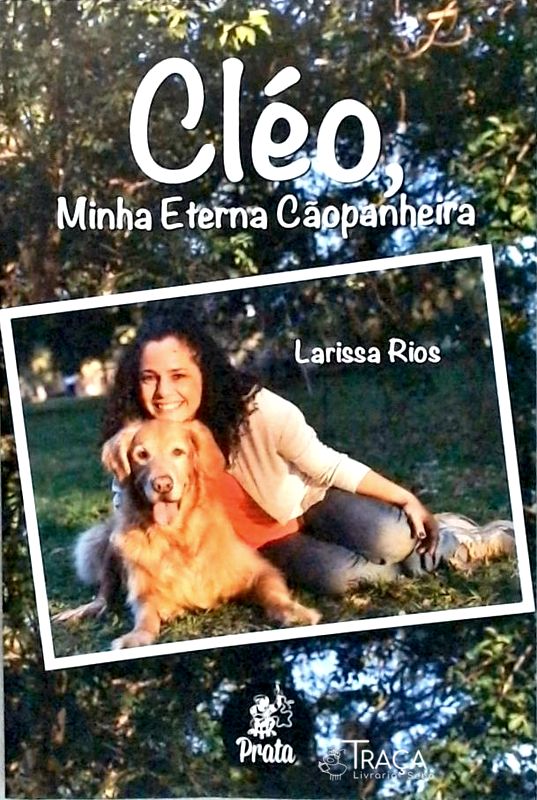 Cléo, Minha Eterna Cãopanheira