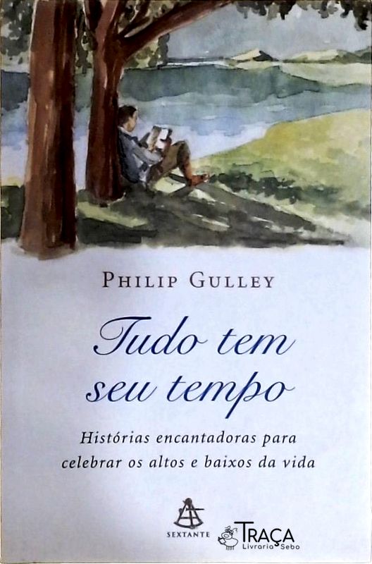 Tudo Tem Seu Tempo