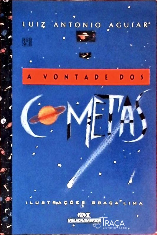 A Vontade dos Cometas