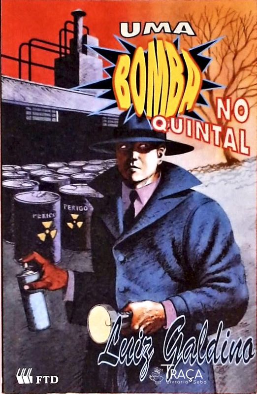 Uma Bomba No Quintal