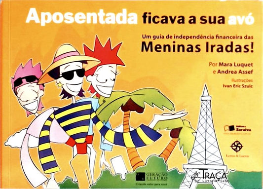 Aposentada Ficava a Sua Avó