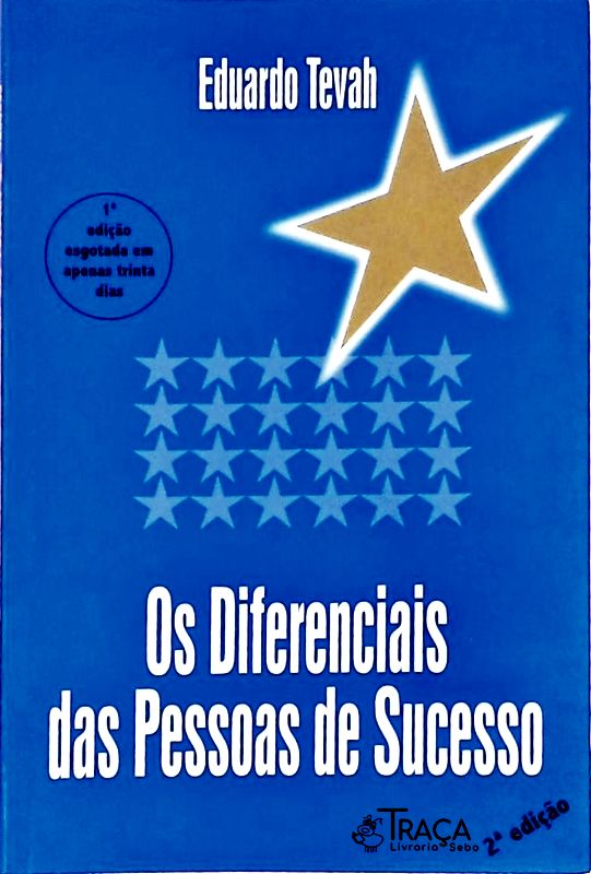Os Diferenciais das Pessoas de Sucesso