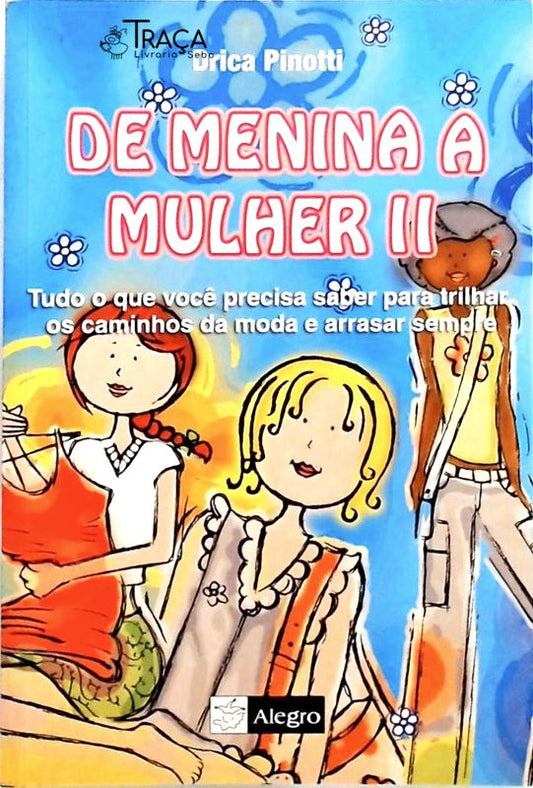 De Menina A Mulher - Volume 2
