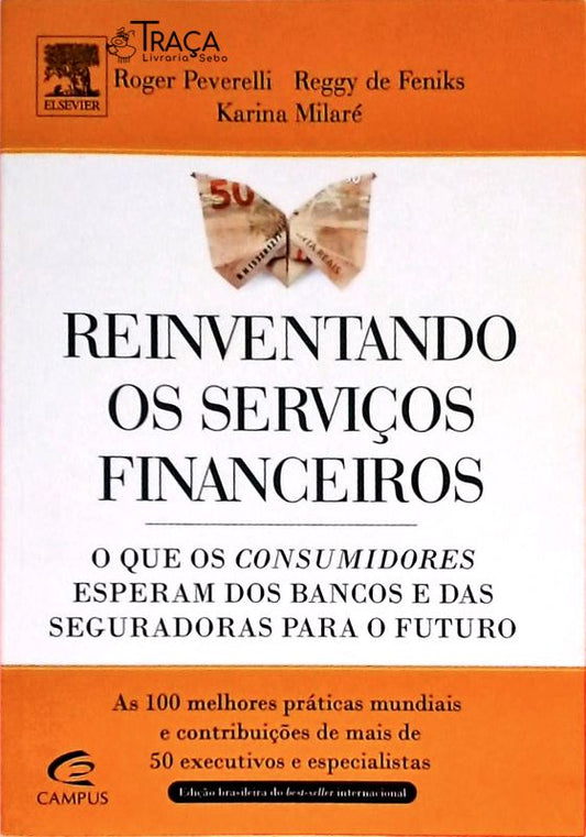 Reiventando os Serviços Financeiros