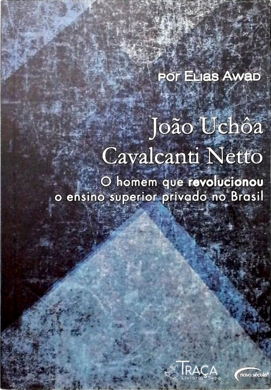 Joao Uchoa Cavalcanti Netto