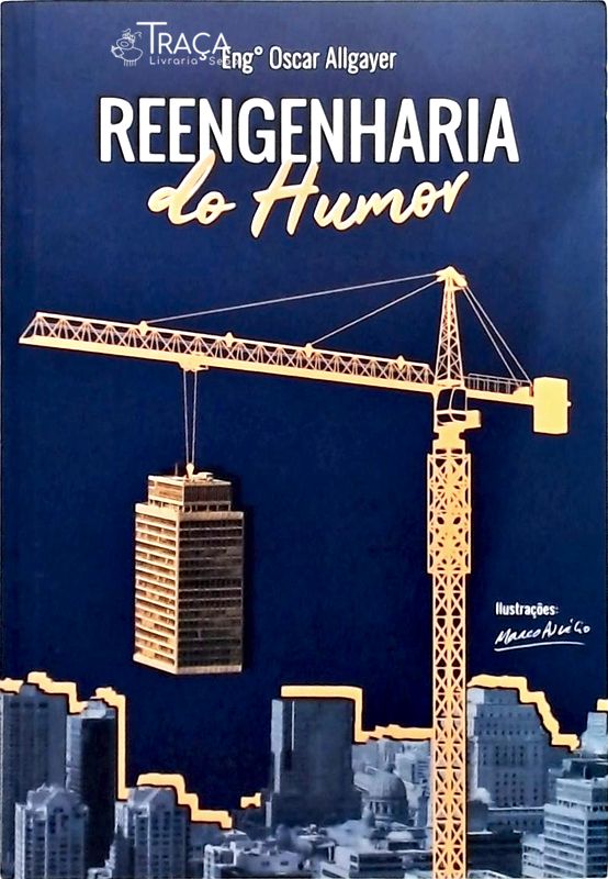 Reengenharia Do Humor