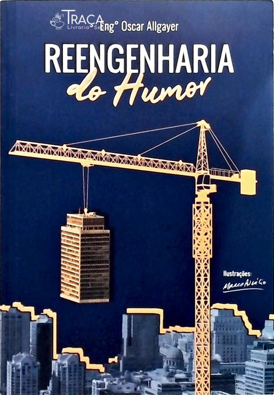 Reengenharia Do Humor