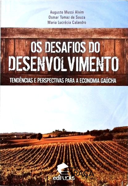 Os Desafios do Desenvolvimento