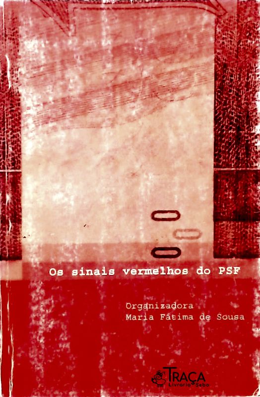 Os Sinais Vermelhos do Psf