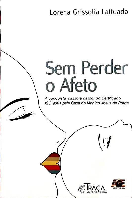 Sem Perder o Afeto