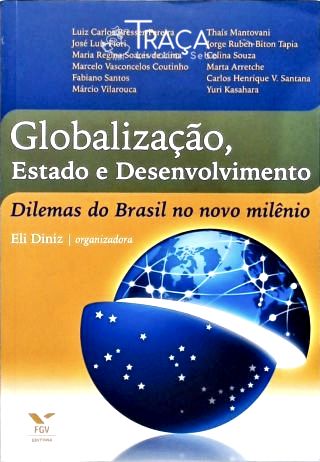 Globalização, Estado e Desenvolvimento