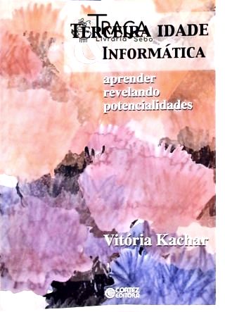 Terceira Idade e Informática